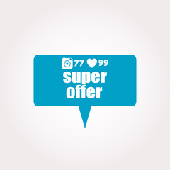 Marketing concept. words super offer . Labels with text, heart, camera and counters