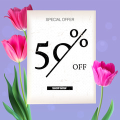 Selling ad banner, vintage text design. Holiday discounts, sale background with beautiful colorful tulips. Template, mock-up for online shopping, advertising actions with percentage of discounts.