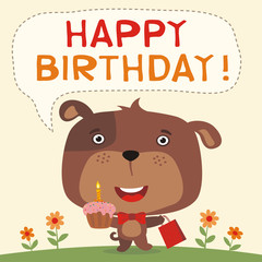 Happy birthday! Funny puppy dog with birthday cake and gift. Birthday card with puppy dog in cartoon style.