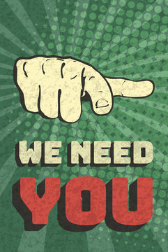 Vintage We Need You Poster