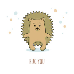 Cute prickly hedgehog in a cartoon style with inscription Hug you. Vector design suitable for greeting cards or T-shirts.