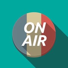 Long shadow  round button with    the text ON AIR