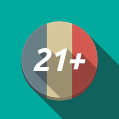 Long shadow  round button with    the text 21+