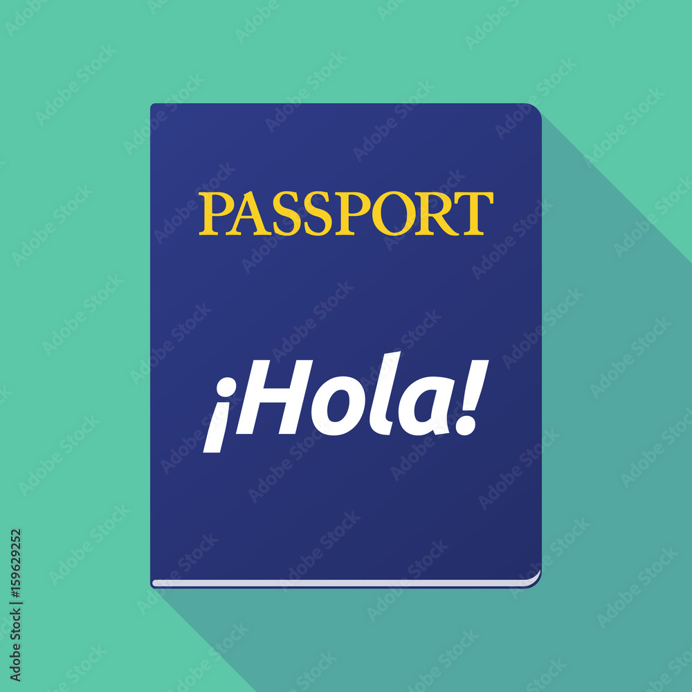 Wall mural long shadow passport with the text hello! in spanish language