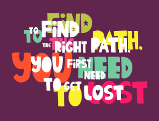 Vector poster with phrase and decor elements.