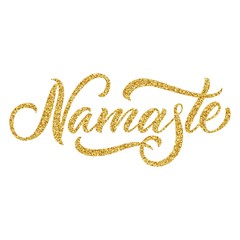Namaste indian greeting, hand drawn lettering with golden glitter texture. Vector illustration.