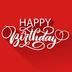 Happy birthday hand lettering with long gradient shadow, on red background. Vector illustration.