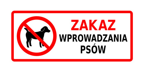 Fototapeta zakaz wprowadzania psów obraz
