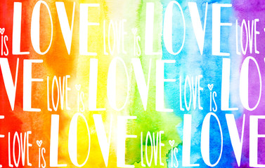 Gay love pride slogan with hand written lettering on a rainbow spectrum flag background. Poster,...