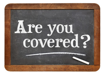 Obraz premium Are you covered - insurance concept