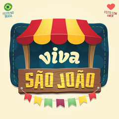 Viva Sao Joao (Hail Saint John) - Brazilian June Party Cool thematic wooden sign logo - Multiple layers - Creative high quality vector cartoon for june party themes - Made in Brazil - Made with love