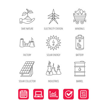 Solar collector energy, battery and oil barrel icons. Minerals, electricity station and factory linear signs. Industries, save nature icons. Report document, Graph chart and Calendar signs. Vector
