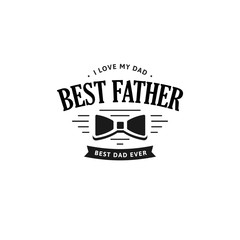 Best father. Happy Father's Day Design. Black color vintage style Father logo on light grunge background. Vector illustration