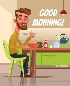 Happy smiling man character having breakfast. Good morning. Vector flat cartoon illustration