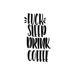 Lettering phrase about coffee vector isolated on white background. Words written by hand with a brush