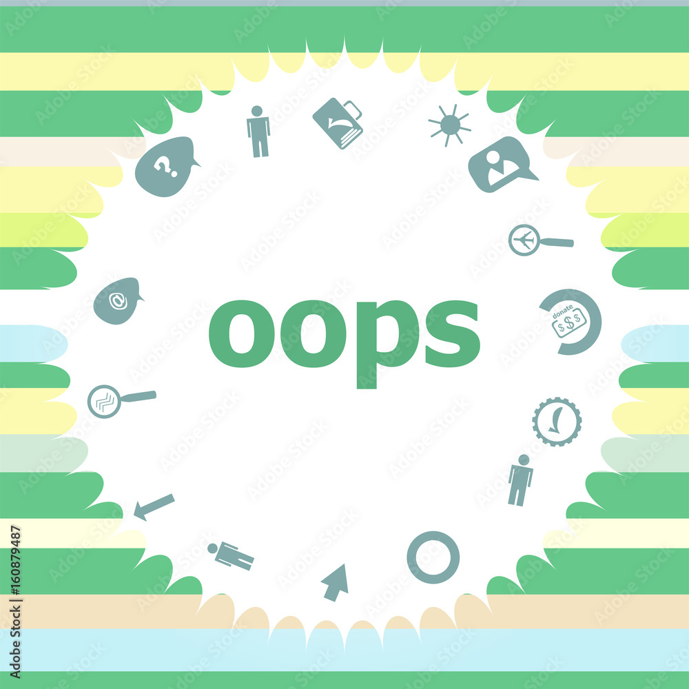 Poster text oops. social concept . infographics icon set. icons of maths, graphs, mail and so on.