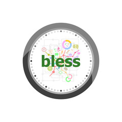 Text Bless. Social concept . Set of modern flat design concept icons for internet marketing. Watch clock isolated on white background