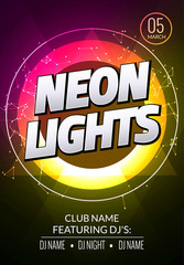 Neon lights party music poster. Electronic club deep music. Musical event disco trance sound. Night party invitation. DJ flyer poster