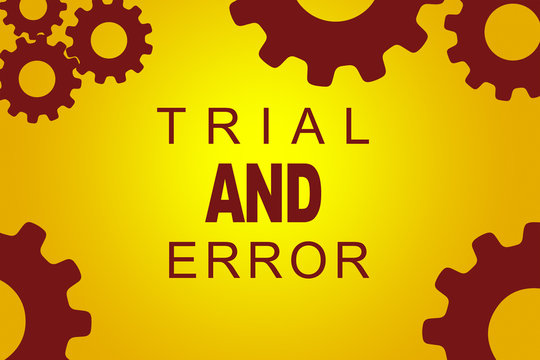 Trial And Error Concept