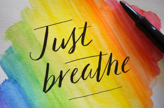 JUST BREATHE motivational quote