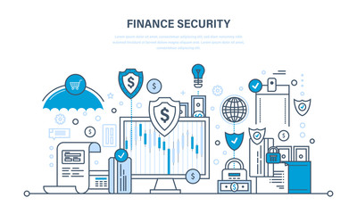 Finance and payment security, cash deposits, purchases and money transfers.