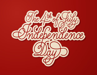 Fourth of July Calligraphy. Happy Independence Day of USA. Lettering typographic vector illustration