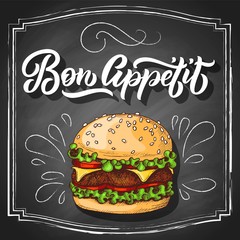 Bon Appetit hand lettering with burger colorful sketch, vintage brush typography, on black chalkboard background. Vector illustration.