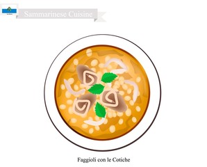 Faggioli con le Cotiche, The Popular Dish Of San Marino