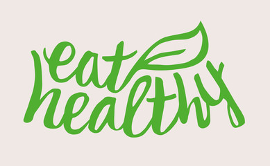 Handwritten Eat Healthy label with leaf