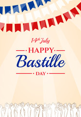 Happy Bastille day, 14th July. French national holiday, vector design element suitable for banner or poster. Flag garland, rays of sun light and raised hands of celebrating people