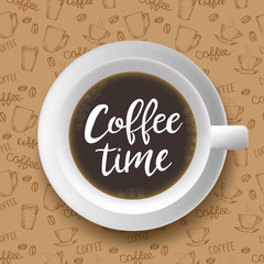 Vector cup of coffee on sketch hand drawn background with lettering. Coffee time. Vector illustration 