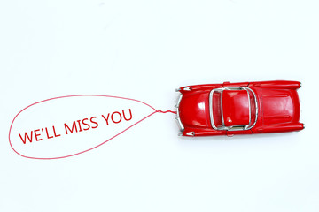 The text We'll Miss You 