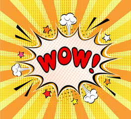 Comic speech bubble with emotional text Wow!. Vector bright dynamic cartoon pop art illustration isolated on white background.