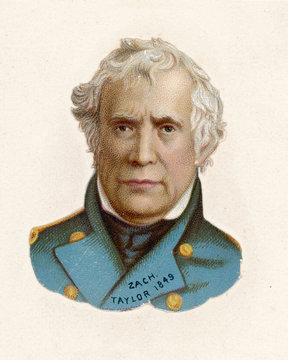 Zachary Taylor. Date: 1784 - 1850