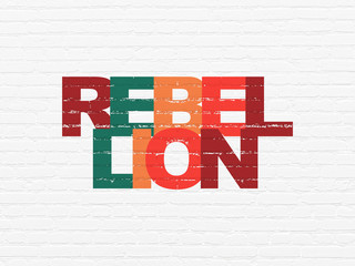 Politics concept: Rebellion on wall background
