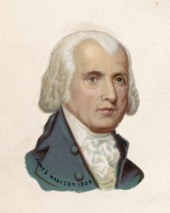 James Madison - Scrap. Date: 1751 - 1836