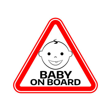 Baby on board sign with child boy smiling face silhouette in red triangle on a white background. Car sticker warning.