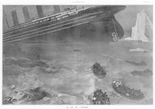 Sinking of the Titanic. Date: 1912