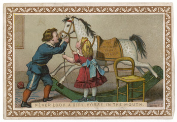 Obraz na płótnie Canvas Proverb - Gift Horse. Date: circa 1880