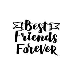 Vector illustration of lettering about friendship day. Modern calligraphy phrase about friends and friendship. Black ink on white isolated background.