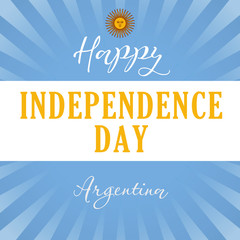 Happy Independence Day Argentina sun light stripes banner. Argentina Independence Day vector typography for national holidays