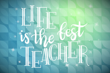 Poster with hand lettering. Quote for card design. Ink illustration. Colorful background for card or banner in vector