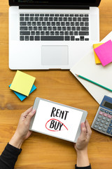 Buy not rent  concept. Choosing buying over renting