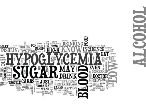 ALCOHOL AND HYPOGLYCEMIA TEXT WORD CLOUD CONCEPT