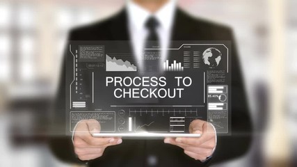 Process to Checkout, Hologram Futuristic Interface, Augmented Virtual Reality - Powered by Adobe