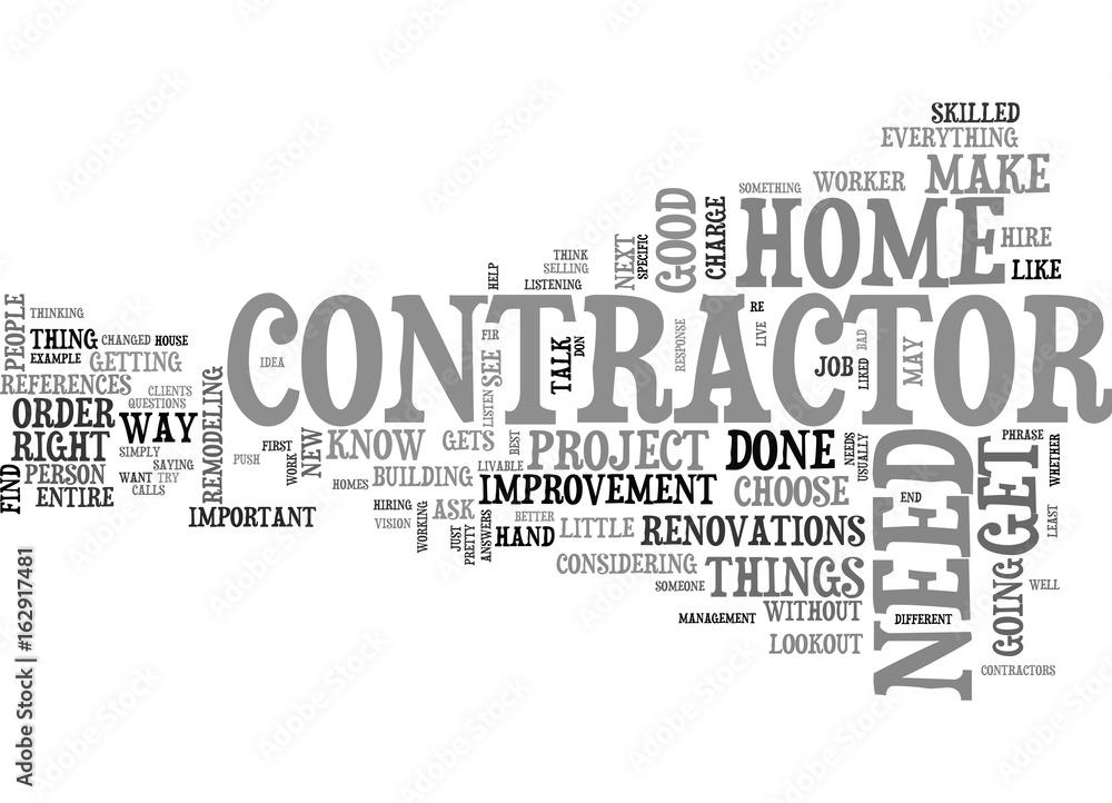 Wall mural WHAT YOU NEED TO KNOW BEFORE YOU HIRE A CONTRACTOR TEXT WORD CLOUD CONCEPT