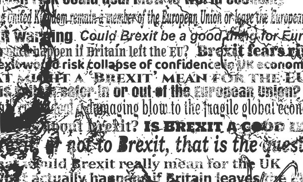 United Kingdom exit from Europe relative news headlines. Brexit named politic process. Grunge texture effect