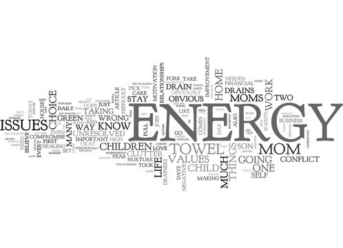WHERE DID YOUR ENERGY GO TEXT WORD CLOUD CONCEPT