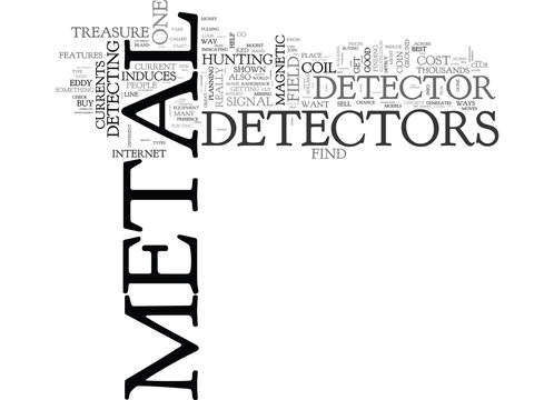 WHERE TO FIND METAL DETECTORS TEXT WORD CLOUD CONCEPT