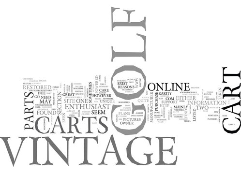 WHERE TO FIND INFO ON VINTAGE GOLF CARTS ONLINE TEXT WORD CLOUD CONCEPT